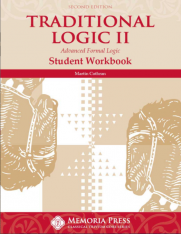 Traditional Logic II Workbook Second Edition